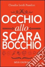 Occhio allo scarabocchio. E-book. Formato EPUB ebook