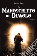 IL MANOSCRITTO DEL DIAVOLO. E-book. Formato EPUB ebook