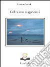 Colleziono suggestioni. E-book. Formato EPUB ebook