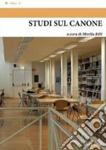 Studi sul canone. E-book. Formato EPUB ebook