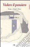 Vedere il pensiero. Breton, Artaud, Tzara. E-book. Formato EPUB ebook