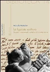 La figurata scrittura. Percorsi intertestuali tra belle arti e letteratura. E-book. Formato EPUB ebook di Manuela Martellini