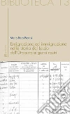 Emigrazione ed immigrazione nella storia del Lazio dall’Ottocento ai giorni nostri. E-book. Formato Mobipocket ebook di Maria Rosa Protasi