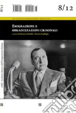 Emigrazione e organizzazioni criminali. E-book. Formato EPUB ebook