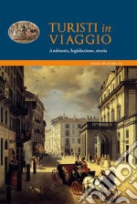 Viaggio e paesaggio: la Tuscia tra XVI e XIX secolo vista da tre viaggiatori. E-book. Formato EPUB ebook