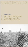 Taccuino per satura: Elaborazione e tematiche del quarto libro di Montale. E-book. Formato EPUB ebook di Filippo Grazzini