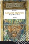 Bomarzo Ermetica: Il sogno di Vicino Orsini. E-book. Formato Mobipocket ebook