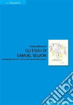 Gli esuli di Samuel Selvon. Esperienze di vita metropolitana. E-book. Formato Mobipocket ebook