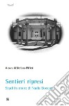 Sentieri ripresiStudi in onore di Nadia Boccara. E-book. Formato EPUB ebook di Stefano a cura di Pifferi