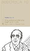 Una polemica letteraria degli anni Trenta. Saggi comparativi su Giacomo Noventa. E-book. Formato EPUB ebook di Valentino Cecchetti