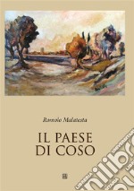 Il paese di Coso. E-book. Formato EPUB ebook