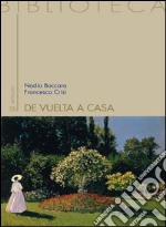 De vuelta a casaDe las imágenes del cuento a las palabras de la filosofía. E-book. Formato EPUB ebook