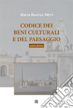 Codice dei beni culturali e del paesaggioQuinta edizione. E-book. Formato Mobipocket ebook