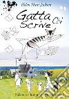 Gatta chi scrive. E-book. Formato EPUB ebook