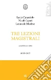 Tre lezioni magistrali. E-book. Formato EPUB ebook di Nicolò Lipari