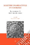 Master's narratives in tourism: Rappresentazioni del turismo culturale e creativo. E-book. Formato EPUB ebook