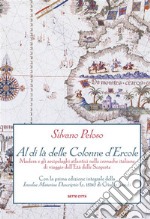 Al di là delle Colonne d'ErcoleMadera e gli arcipelaghi atlantici nelle cronache italiane di viaggio dell'Età delle Scoperte. E-book. Formato EPUB ebook