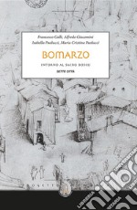 Bomarzo: Intorno al bosco sacro. E-book. Formato EPUB ebook