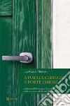 A puerta cerrada, a porte chiuse. E-book. Formato EPUB ebook di Luis García Montero