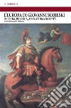 L'Europa di Giovanni SobieskiCultura, politica, mercatura e società. E-book. Formato EPUB ebook di Gaetano a cura di Platania