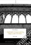 I restauri della loggia papale di Viterbo. E-book. Formato EPUB ebook