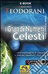 I grandi numeri celesti. L'infinitamente grande e l'infinitamente piccolo. E-book. Formato PDF ebook di Massimo Teodorani