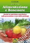 Alimentazione e benessere. E-book. Formato EPUB ebook di Carmela Stella