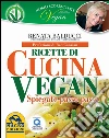 Nobili scorpacciate vegan. Ricette di cucina vegan. E-book. Formato PDF ebook di Renata Balducci