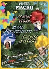 Cenone vegan Regali autoprodotti Serenità interiore: Vivere Macro. E-book. Formato EPUB ebook