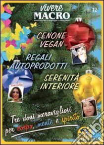 Cenone vegan Regali autoprodotti Serenità interiore. E-book. Formato PDF ebook di Editing snc