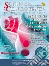 Scienza e Conoscenza n. 61: La Medicina Integrata ci salverà dalle malattie croniche. E-book. Formato PDF ebook