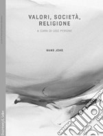 Valori, società, religione. E-book. Formato PDF
