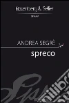 Spreco. E-book. Formato PDF ebook