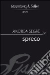 Spreco. E-book. Formato EPUB ebook