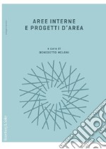 Aree interne e progetti d'area. E-book. Formato PDF ebook