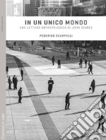 In un unico mondo: Una lettura antropologica di John Searle. E-book. Formato PDF