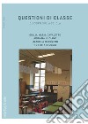 Questioni di classe: Discorsi sulla scuola. E-book. Formato PDF ebook di Roberta Ricucci