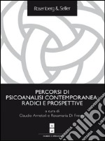 Percorsi di psicoanalisi contemporanea: radici e prospettive. E-book. Formato EPUB ebook