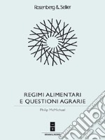 Regimi alimentari e questioni agrarie. E-book. Formato PDF ebook