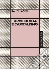 Forme di vita e capitalismo. E-book. Formato PDF ebook