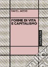 Forme di vita e capitalismo. E-book. Formato EPUB ebook