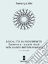 Località in movimento: Governare i sistemi locali nella società dell’informazione. E-book. Formato PDF ebook