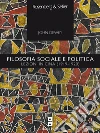 Filosofia sociale e politica: Lezioni in Cina (1919-1920). E-book. Formato EPUB ebook di John Dewey