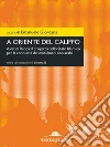 A oriente del Califfo: A est di Raqqa: il progetto dello Stato Islamico per la conquista dei musulmani non arabi. E-book. Formato EPUB ebook di Emanuele Giordana