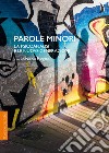 Parole minori: La psicanalisi e le nuove generazioni. E-book. Formato EPUB ebook