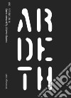 Ardeth #02 (I - Spring 2018): BOTTEGA. Ecology of Design Practice. E-book. Formato PDF ebook