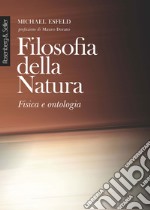 Filosofia della Natura: Fisica e ontologia. E-book. Formato PDF ebook