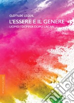 L'essere e il genere: Uomo / donna dopo Lacan. E-book. Formato PDF