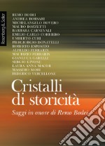 Cristalli di storicità: Saggi in onore di Remo Bodei. E-book. Formato PDF