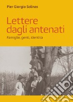 Lettere dagli antenati: Famiglie, genti, identità. E-book. Formato PDF